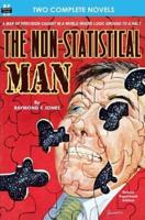 Non-Statistical Man, the & Mission from Mars