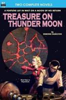 Treasure on Thunder Moon & Trail of the Astrogar