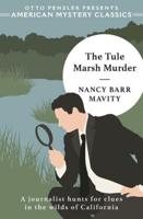 The Tule Marsh Murder