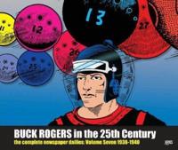 Buck Rogers in the 25th Century Volume 7