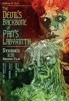 Guillermo Del Toro's The Devil's Backbone and Pan's Labyrinth