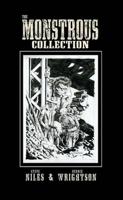 Monstrous Collection of Steve Niles and Bernie Wrightson