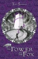 The Tower and the Fox: Calatians Book 1