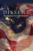 Dissent, The Highest Form of Patriotism