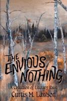 The Envious Nothing