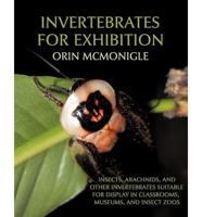 Invertebrates for Exhibition