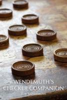 Wendemuth's Checker Companion (Checkers Guide)