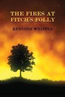 The Fires at Fitch's Folly