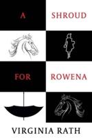 A Shroud for Rowena: (A Michael Dundas Mystery)