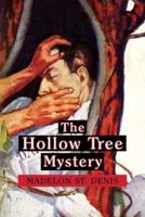 The Hollow Tree Mystery