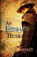 An Unwilling Husband