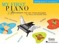 My First Piano Adventure Writing Book a With Online Audio