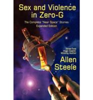 Sex and Violence in Zero-G