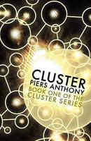 Cluster (Book One of the Cluster Series)