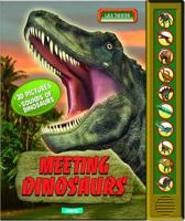 Meeting Dinosaurs