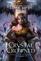 Crystal Crowned (Air Awakens Series Book 5)