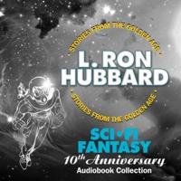 Sci-Fi Fantasy 10th Anniversary Audiobook Collection