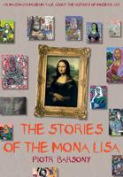The Stories of the Mona Lisa