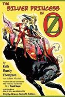 The Silver Princess in Oz: Empty-Grave Retrofit Edition