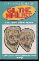 Gil the Nihilist: A Sitcom