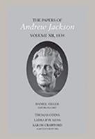 The Papers of Andrew Jackson. Volume 12 1834