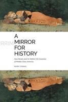 A Mirror for History