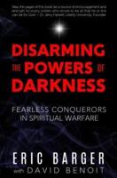 Disarming the Powers of Darkness