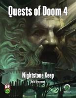 Quests of Doom 4: Nightstone Keep - Fifth Edition