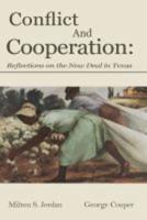 Conflict and Cooperation