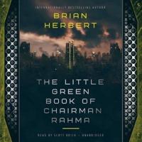 The Little Green Book of Chairman Rahma Lib/E