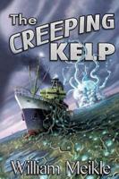 The Creeping Kelp