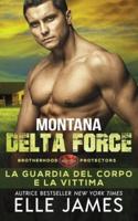 Montana Delta Force