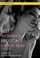 Best Women's Erotica of the Year. Volume 8