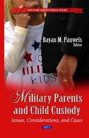 Military Parents and Child Custody