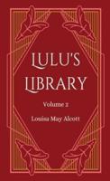 Lulu's Library, Volume 2