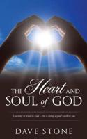 The Heart and Soul of God
