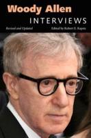 Woody Allen: Interviews (Revised, Updated)