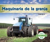 Maquinaria De La Granja (Machines on the Farm) (Spanish Version)