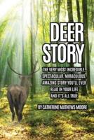 Deer Story