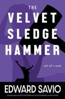 The Velvet Sledgehammer