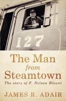 The Man from Steamtown