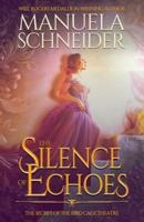 The Silence of Echoes