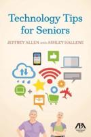 Technology Tips for Seniors