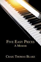 Five Easy Pieces