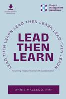 Lead Then Learn