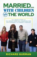 Married... With Children Vs. The World