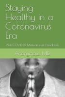 Staying Healthy in a Coronavirus Era