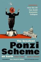 The Greatest Ponzi Scheme on Earth