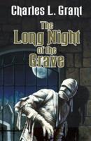 The Long Night of the Grave