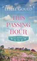 This Passing Hour